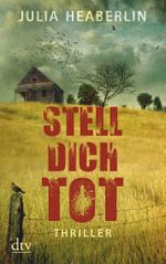 Stell dich tot Cover des Buches Stell dich tot (ISBN: 9783423215268)