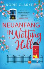 Neuanfang in Notting Hill Cover des Buches Neuanfang in Notting Hill (ISBN: 9783423221054)