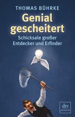 Genial gescheitert Cover des Buches Genial gescheitert (ISBN: 9783423249287)