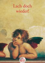 Lach doch wieder! Cover des Buches Lach doch wieder! (ISBN: 9783423251372)