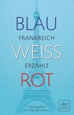 Blau Weiß Rot Cover des Buches Blau Weiß Rot (ISBN: 9783423261524)