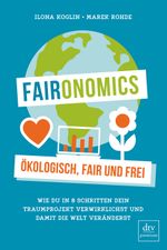 Faironomics Cover des Buches Faironomics (ISBN: 9783423262217)
