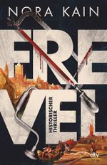 Frevel Cover des Buches Frevel (ISBN: 9783423263993)