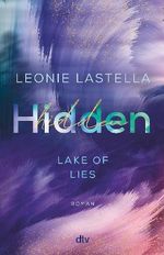 Lake of Lies – Hidden Cover des Buches Lake of Lies – Hidden (ISBN: 9783423264099)