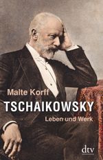 Tschaikowsky Cover des Buches Tschaikowsky (ISBN: 9783423280457)
