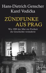 Zündfunke aus Prag Cover des Buches Zündfunke aus Prag (ISBN: 9783423280471)