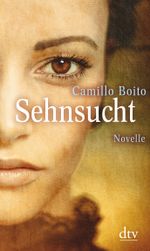 Sehnsucht Cover des Buches Sehnsucht (ISBN: 9783423281201)