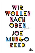 Wir wollen nach oben Cover des Buches Wir wollen nach oben (ISBN: 9783423281775)