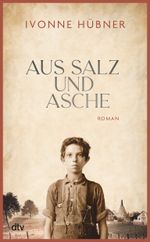 Aus Salz und Asche Cover des Buches Aus Salz und Asche (ISBN: 9783423283472)