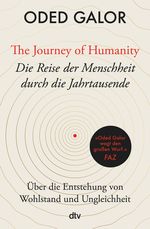 The Journey of Humanity – Die Reise der Menschheit durch die Jahrtausende Cover des Buches The Journey of Humanity – Die Reise der Menschheit durch die Jahrtausende (ISBN: 9783423290067)