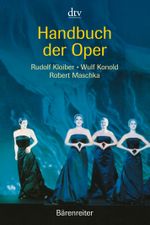 Handbuch der Oper Cover des Buches Handbuch der Oper (ISBN: 9783423341325)