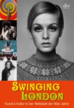 Swinging London Cover des Buches Swinging London (ISBN: 9783423347143)