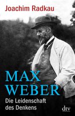 Max Weber Cover des Buches Max Weber (ISBN: 9783423347907)