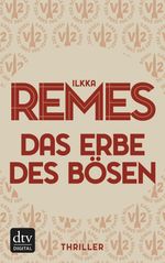 Das Erbe des Bösen Cover des Buches Das Erbe des Bösen (ISBN: 9783423411134)
