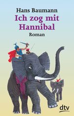 Ich zog mit Hannibal Cover des Buches Ich zog mit Hannibal (ISBN: 9783423412254)