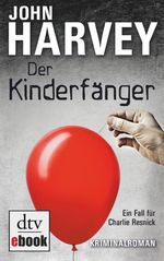 Der Kinderfänger Cover des Buches Der Kinderfänger (ISBN: 9783423421812)