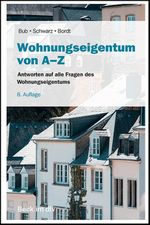 Wohnungseigentum von A-Z Cover des Buches Wohnungseigentum von A-Z (ISBN: 9783423507684)