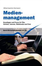 Medienmanagement Cover des Buches Medienmanagement (ISBN: 9783423509022)