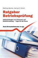 Ratgeber Betriebsprüfung Cover des Buches Ratgeber Betriebsprüfung (ISBN: 9783423509091)