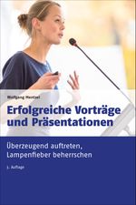 Erfolgreiche Vorträge und Präsentationen Cover des Buches Erfolgreiche Vorträge und Präsentationen (ISBN: 9783423509657)