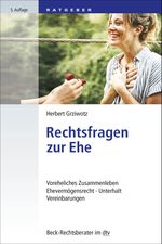 Rechtsfragen zur Ehe Cover des Buches Rechtsfragen zur Ehe (ISBN: 9783423512145)