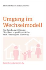 Umgang im Wechselmodell Cover des Buches Umgang im Wechselmodell (ISBN: 9783423512459)
