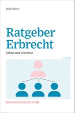 Ratgeber Erbrecht Cover des Buches Ratgeber Erbrecht (ISBN: 9783423512879)