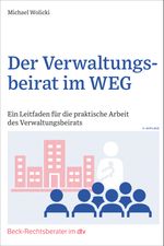 Der Verwaltungsbeirat im WEG Cover des Buches Der Verwaltungsbeirat im WEG (ISBN: 9783423512954)