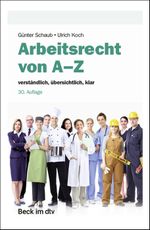 Arbeitsrecht von A-Z Cover des Buches Arbeitsrecht von A-Z (ISBN: 9783423512978)