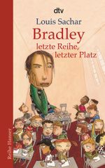 Bradley - letzte Reihe, letzter Platz Cover des Buches Bradley - letzte Reihe, letzter Platz (ISBN: 9783423622127)