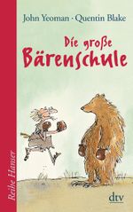 Die große Bärenschule Cover des Buches Die große Bärenschule (ISBN: 9783423626521)