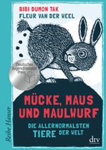 Mücke, Maus und Maulwurf Cover des Buches Mücke, Maus und Maulwurf (ISBN: 9783423626972)
