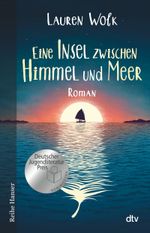 Eine Insel zwischen Himmel und Meer Cover des Buches Eine Insel zwischen Himmel und Meer (ISBN: 9783423627269)