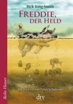 Freddie, der Held Cover des Buches Freddie, der Held (ISBN: 9783423640039)