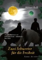 Zwei Schwerter für die Freiheit Cover des Buches Zwei Schwerter für die Freiheit (ISBN: 9783423713566)