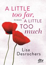 A little too far, a little too much Cover des Buches A little too far, a little too much (ISBN: 9783423717380)