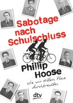 Sabotage nach Schulschluss Cover des Buches Sabotage nach Schulschluss (ISBN: 9783423717779)