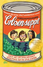 Forschungsgruppe Erbsensuppe – oder wie wir Omas großem Geheimnis auf die Spur kamen Cover des Buches Forschungsgruppe Erbsensuppe – oder wie wir Omas großem Geheimnis auf die Spur kamen (ISBN: 9783423719209)