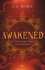 Awakened Cover des Buches Awakened (ISBN: 9783423741132)