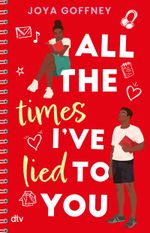 All the times I’ve lied to you Cover des Buches All the times I’ve lied to you (ISBN: 9783423741255)