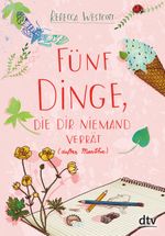 Fünf Dinge, die dir niemand verrät Cover des Buches Fünf Dinge, die dir niemand verrät (ISBN: 9783423762168)