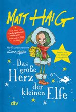 Das große Herz der kleinen Elfe Cover des Buches Das große Herz der kleinen Elfe (ISBN: 9783423763042)