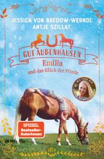 Gut Aubenhausen – Emilia und das Glück der Pferde Cover des Buches Gut Aubenhausen – Emilia und das Glück der Pferde (ISBN: 9783423763950)