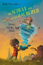 Die Schule der mittelguten Zauberer – Wirbel um den Neuen Cover des Buches Die Schule der mittelguten Zauberer – Wirbel um den Neuen (ISBN: 9783423764445)
