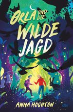 Orla und die Wilde Jagd Cover des Buches Orla und die Wilde Jagd (ISBN: 9783423765428)