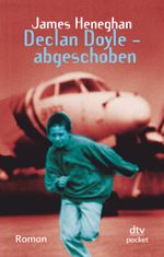 Declan Doyle - abgeschoben Cover des Buches Declan Doyle - abgeschoben (ISBN: 9783423780889)