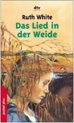 Das Lied in der Weide. Cover des Buches Das Lied in der Weide. (ISBN: 9783423781077)