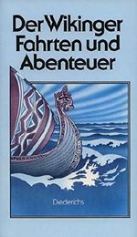 Der Wikinger Fahrten und Abenteuer Cover des Buches Der Wikinger Fahrten und Abenteuer (ISBN: 9783424006865)