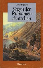 Sagen der Rumäniendeutschen Cover des Buches Sagen der Rumäniendeutschen (ISBN: 9783424012248)