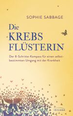 Die Krebsflüsterin Cover des Buches Die Krebsflüsterin (ISBN: 9783424153149)